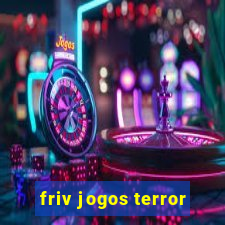 friv jogos terror